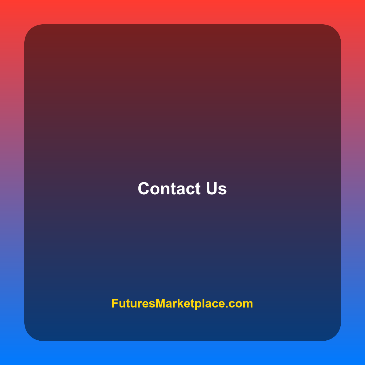 Contact FuturesMarketplace.com