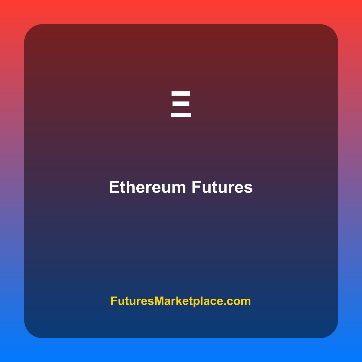 Ethereum Futures Marketplace emoji tile — FuturesMarketplace.com